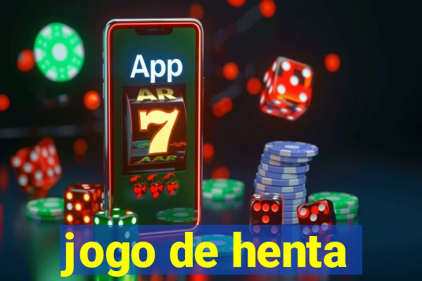 jogo de henta